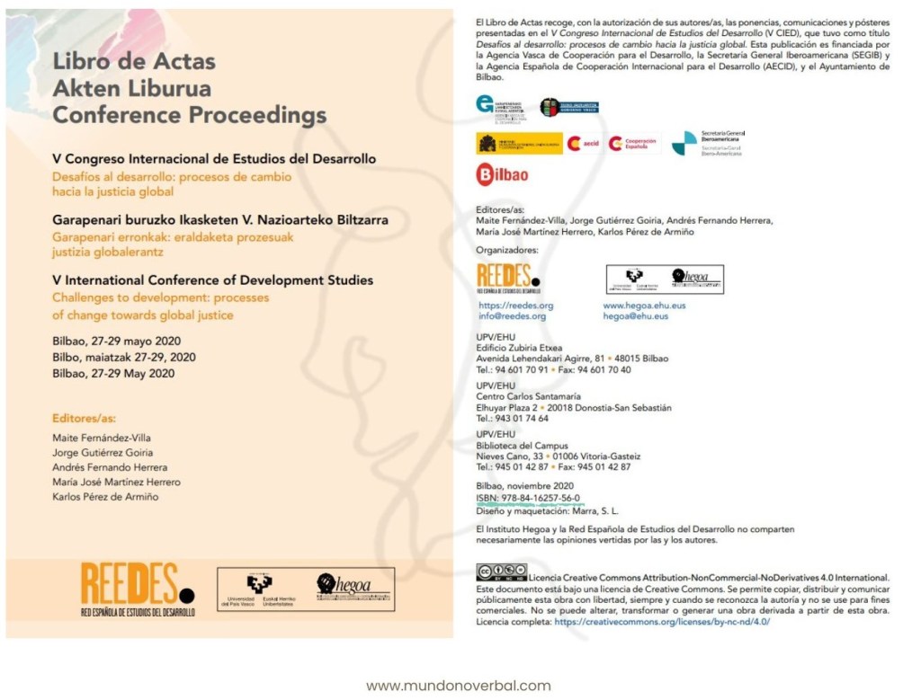 En la imagen vemos el libro de actas publicado del V Congreso Internacional de Estudios del Desarrollo, realizado en Bilbao entre el 27 y el 29 de mayo de 2020. 
En la primera página del libro, donde aparecen los datos identificativos del libro, vemos que su código de identificación es un número ISBN.